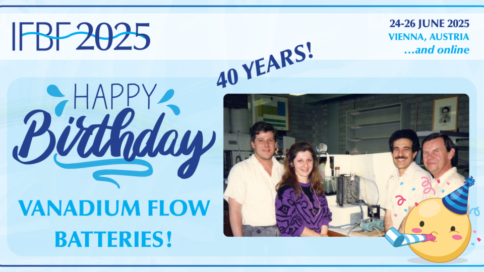 Happy Birthday Vanadium Flow Batteries!